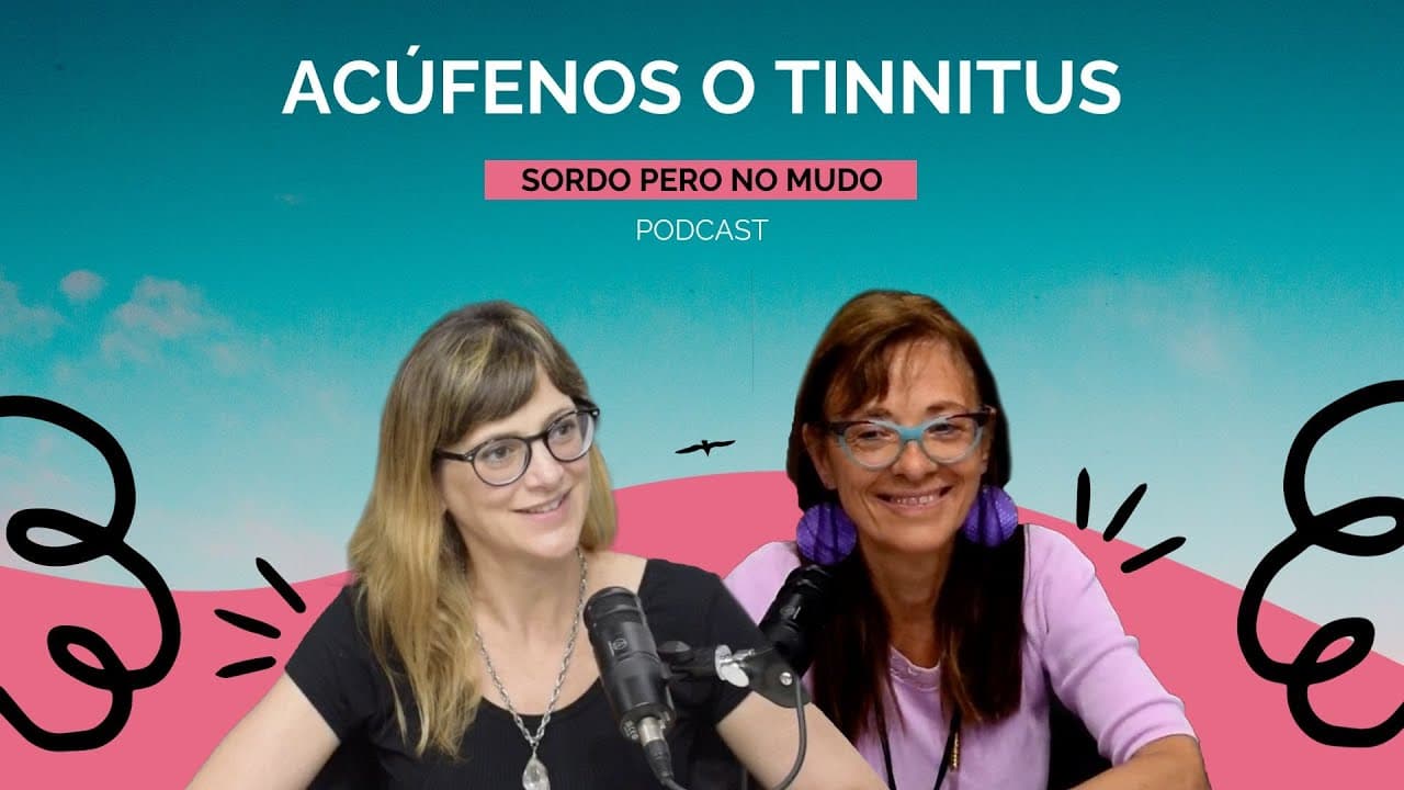 Acúfenos o Tinnitus - Susana Dominguez y Yanina Sitzer